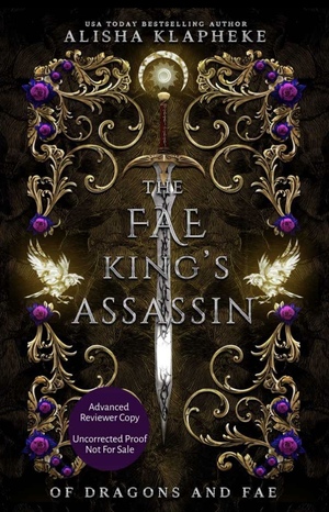 The Fae King's Assassin by Alisha Klapheke