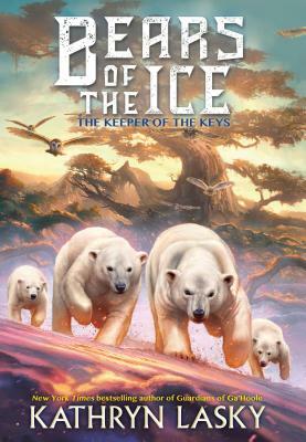 The Keepers of the Keys (Bears of the Ice #3), Volume 3 by Kathryn Lasky