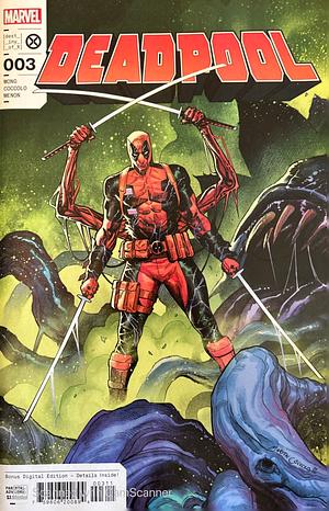 Deadpool #3 by Neeraj Menon, Alyssa Wong, Martin Coccolo