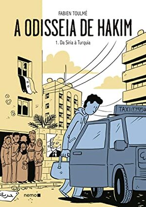 A odisseia de Hakim Vol. 1 da Síria à Turquia by Fernando Scheibe, Fabien Toulmé