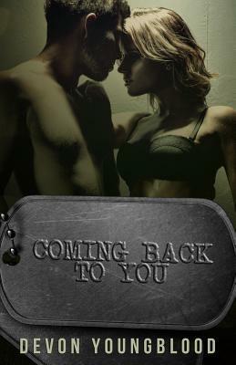 Coming Back to You by Devon Youngblood