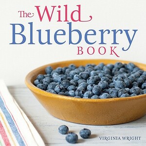The Wild Blueberry Book by Virginia Wright