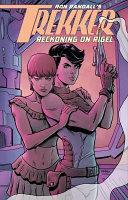 Trekker: Reckoning on Rigel by Ron Randall