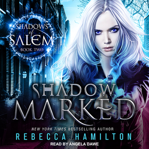 Shadow Marked by Rebecca Hamilton