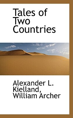 Tales of Two Countries by Alexander L. Kielland