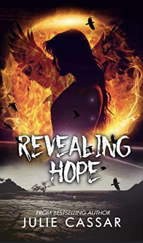 Revealing Hope by Julie Cassar, Julie Cassar