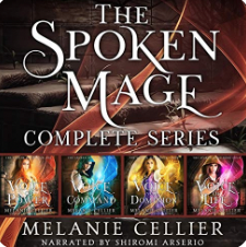 The Spoken Mage: Complete Series by Melanie Cellier