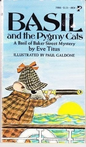 Basil and the Pygmy Cats by Eve Titus, Paul Galdone