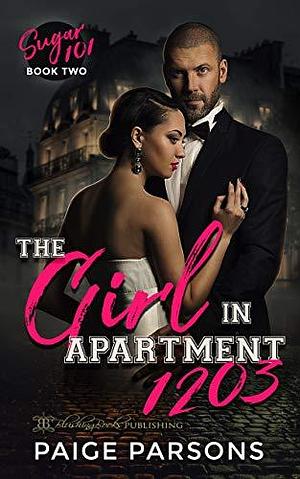 The Girl in Apartment 1203 by Paige Parsons, Paige Parsons