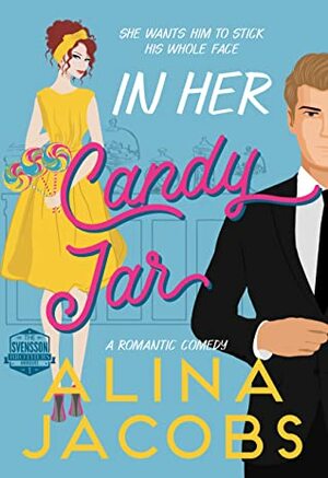 In Her Candy Jar by Alina Jacobs