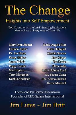 The Change: Insights into Self-Empowerment by 