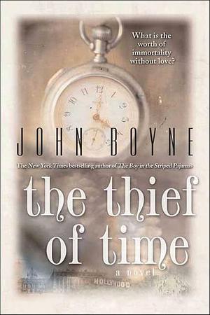 The Thief of Time by John Boyne
