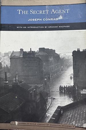 The Secret Agent by Joseph Conrad