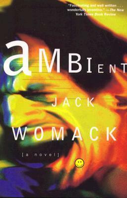 Ambient by Jack Womack