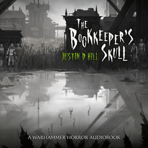 The Bookkeeper's Skull by Justin D. Hill