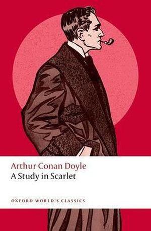 A Study in Scarlet by Arthur Conan Doyle