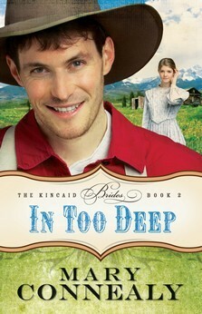 In Too Deep by Mary Connealy