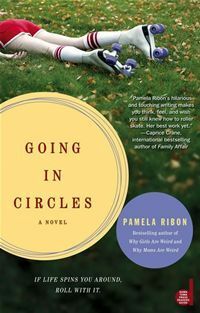 Going in Circles by Pamela Ribon