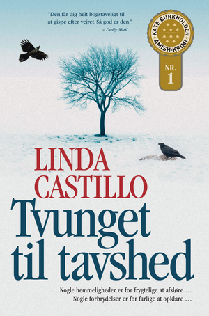 Tvunget til tavshed by Linda Castillo