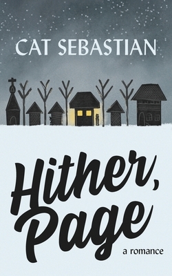 Hither, Page by Cat Sebastian