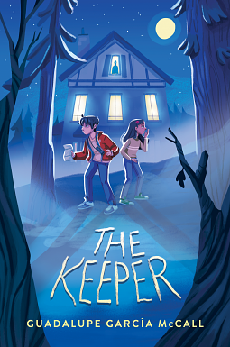 The Keeper by Guadalupe Garcia McCall, Guadalupe Garcia McCall