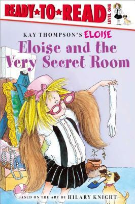 Eloise and the Very Secret Room by 