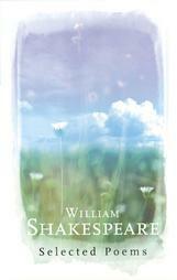 William Shakespeare: Selected Poems by William Shakespeare, Martin Dodsworth