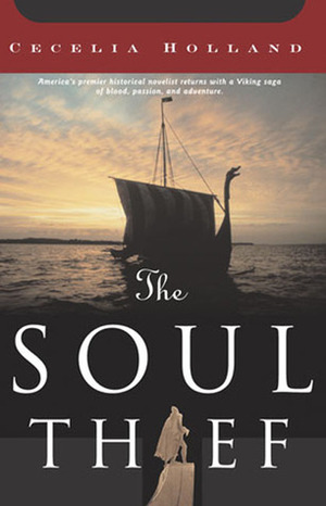 The Soul Thief by Cecelia Holland