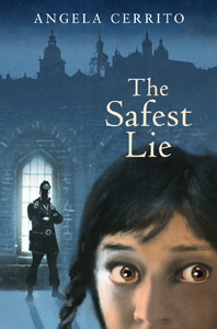 The Safest Lie by Angela Cerrito