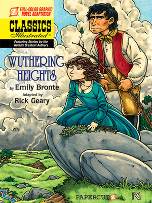 Wuthering Heights (Classics Illustrated, #14) by Rick Geary, Emily Brontë