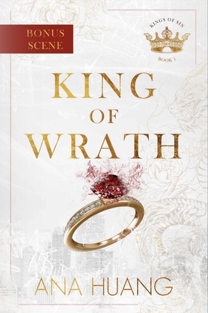 King of Wrath Extended Ending by Ana Huang