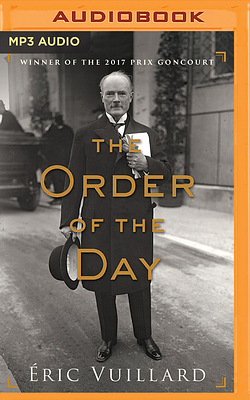 The Order of the Day by Éric Vuillard