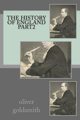 The history of England part2 by Oliver Goldsmith