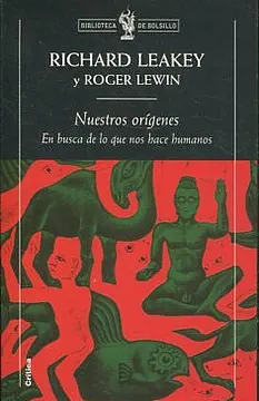 Nuestros orígenes: en busca de lo que nos hace humanos by Richard E. Leakey, Roger Lewin