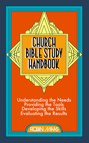Church Bible Study Handbook by Robin Maas