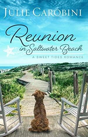 Reunion in Saltwater Beach by Julie Carobini