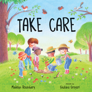 Take Care by Madelyn Rosenberg
