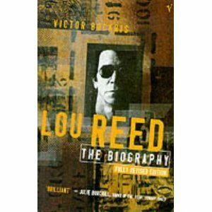 Lou Reed: The Biography by Victor Bockris