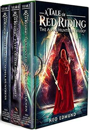 The Red Riding Alpha Huntress Chronicles: A Reverse Harem Urban Fantasy Adventure by Adira Edmund, Neo Edmund