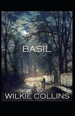 Basil Illustrated by Wilkie Collins