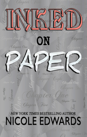 Inked on Paper by Nicole Edwards