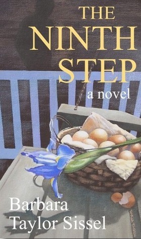 The Ninth Step by Barbara Taylor Sissel