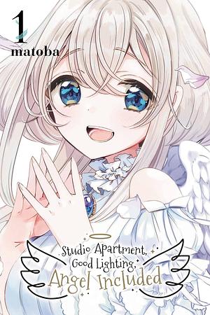 Studio Apartment, Good Lighting, Angel Included, Vol. 1 by matoba