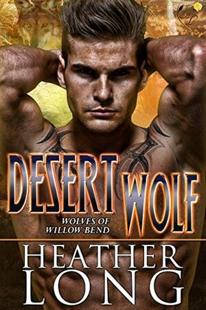 Desert Wolf by Heather Long