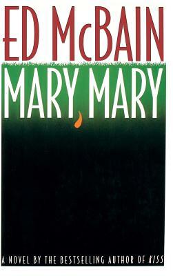 Mary, Mary by Ed McBain, Evan Hunter