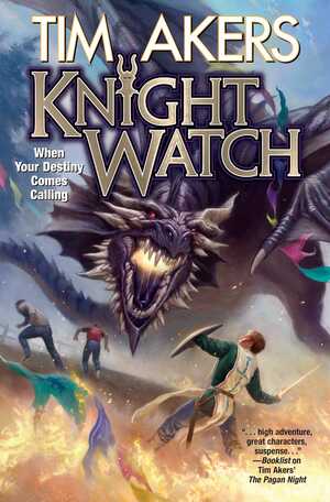 Knight Watch by Tim Akers