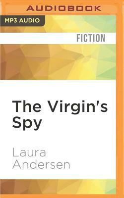 The Virgin's Spy by Laura Andersen