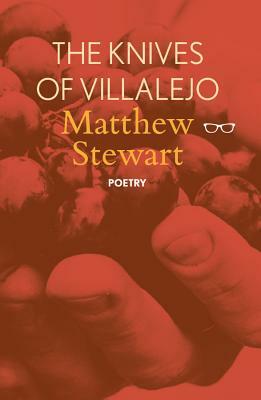 The Knives of Villalejo by Matthew Stewart