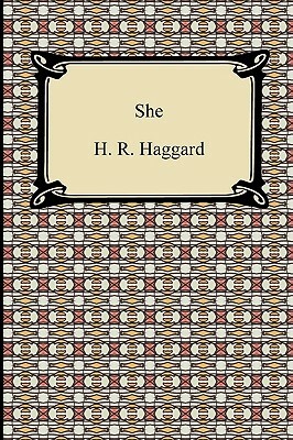 She by H. Rider Haggard