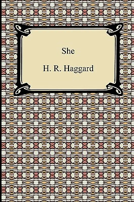 She by H. Rider Haggard